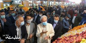 رصد میادین میوه و تره بار با حضور شهردار تهران